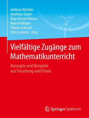 cover image of Vielfältige Zugänge zum Mathematikunterricht